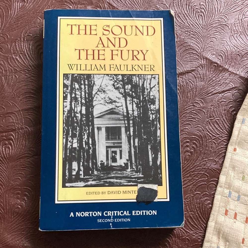 The sound and the fury by William Faulkner